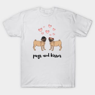 Pugs and kisses - a cute gift for a pug lover T-Shirt